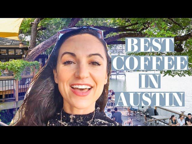 Top Five Places to Get Coffee in Austin