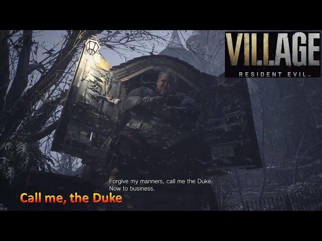 [*/\*] Resident Evil Village - Forgive my manners, call me the Duke