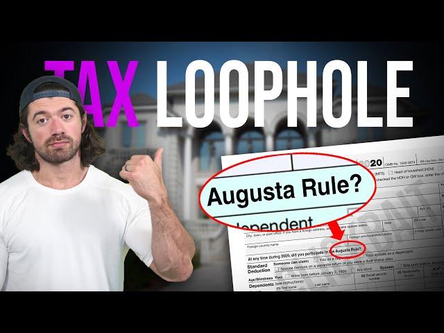 How the rich avoid paying taxes - the Augusta Rule LOOPHOLE