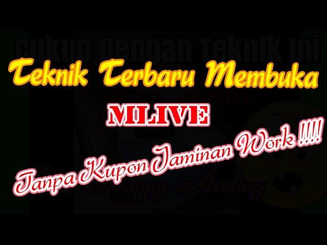 Pembuktian Mlive Unlock All Room Terbaru 2022 - 2023