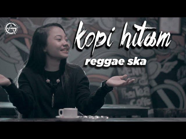 KOPI HITAM - Momonon - reggae ska cover by jovita aurel