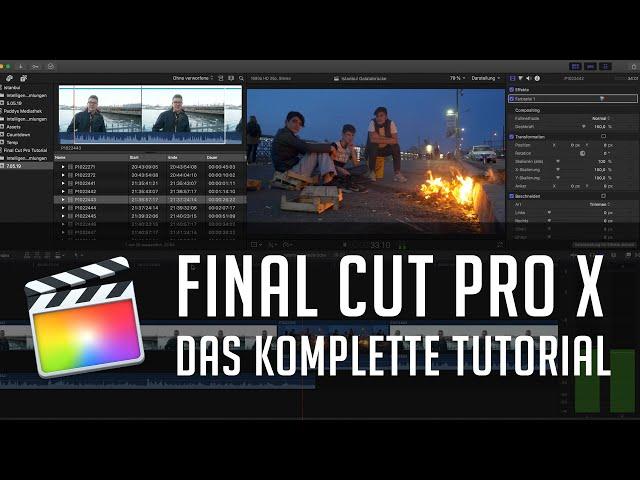 (ALTE VERSION) Final Cut Pro X - Das komplette Einsteiger Tutorial auf Deutsch