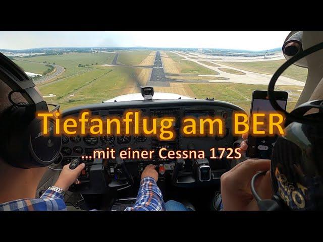 Tiefanflug (Low Approach) auf Piste 07 L am BER mit einer Cessna 172S