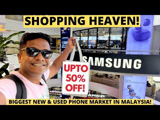 Price of New & Used iPhone, Drones in Biggest Electronics Mall of Kuala Lumpur Malaysia