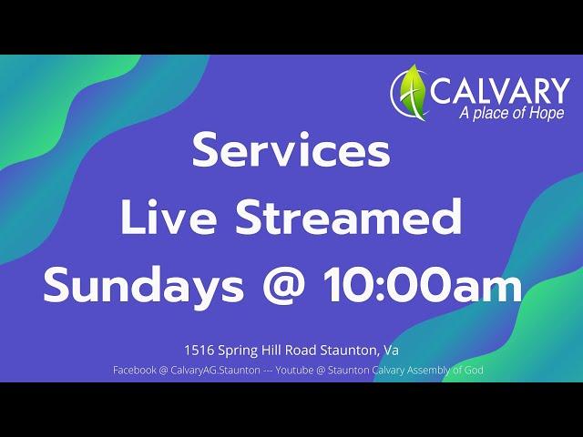 11/21/21 - Calvary Assembly of God Live Service