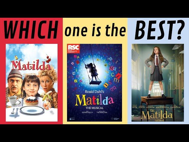 MATILDA : an unnecessarily detailed comparison between the movie, the musical and the movie musical.