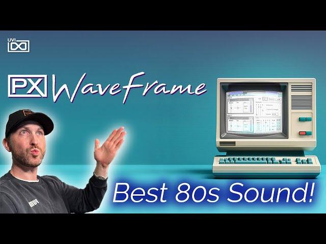 New UVI PX Waveframe: The Legendary Sound Designer's Dream!