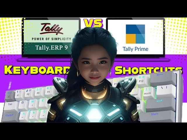 Keyboard Shortcuts TallyPrime VS Tally ERP9 | Tally Prime 3.0 Shortcut Keys @LearnWell