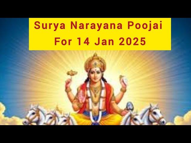 Surya Narayana Poojai For Sankranthi 14 Jan 2025, Tuesday