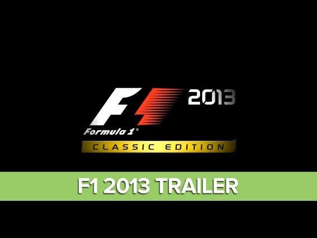 F1 2013 Trailer: F1 2013 Classic Edition - Formula 1 Game