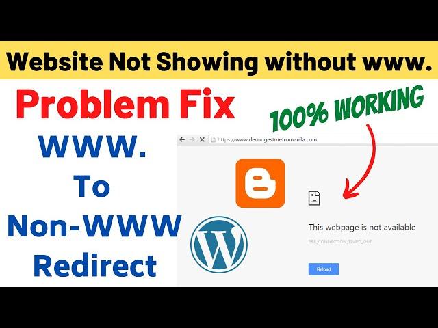 Blogger Website Not Open Without www | How To Redirect Domain in Blogger | Problem Fix