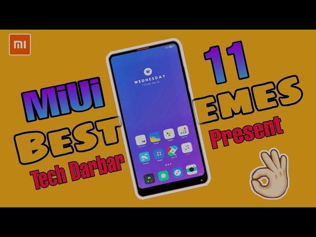 MiUi 11 Best Themes of the Month Nov.2020| Must Try It!|| By Tech Darbar ||