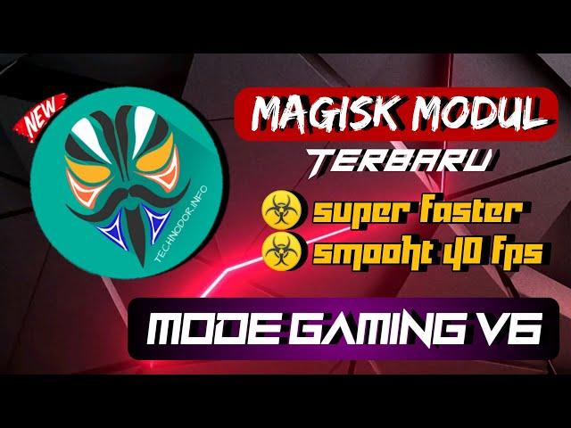 MAGISK MODUL TERBARU | GAMING MODE V6 | FIX LAG & FAST RENDER | BEST FOR GAMING