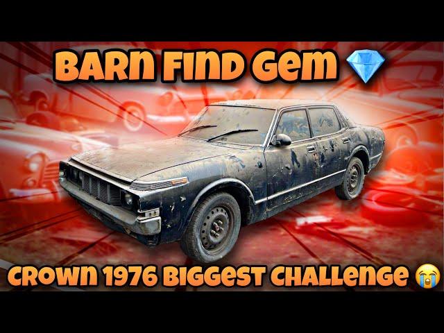 Barn Find  Toyota Crown 1976 Model New Project Biggest Challenge 