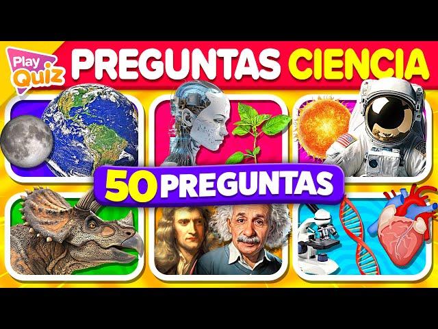 50 Preguntas de Ciencia  | Play Quiz de Cultura  General