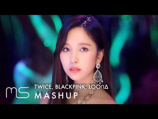 TWICE x BLACKPINK x LOONA – Feel Special /Don't Know What To Do /Butterfly MASHUP (feat. AIIYL)