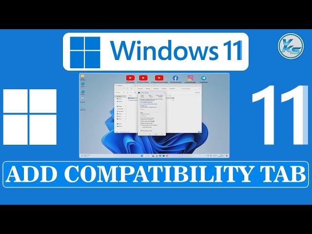  How To Add Compatibility Tab From Properties in Windows 11