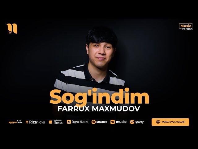 Farrux Maxmudov - Sog'indim (audio 2023)