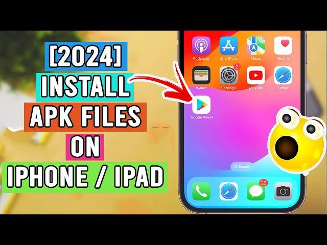 APK on iPhone : Install APK Files on iOS No Computer (2024)