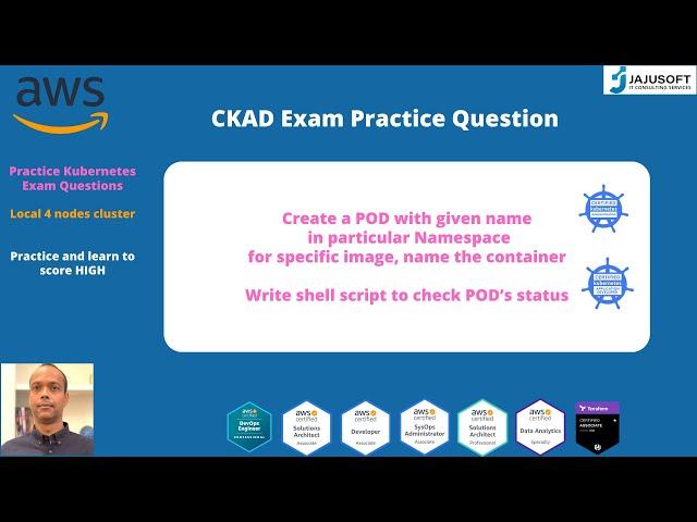 Kubernetes CKAD Exam Question - Create Namespace, Pod and check status using Kubectl and Jsonpath