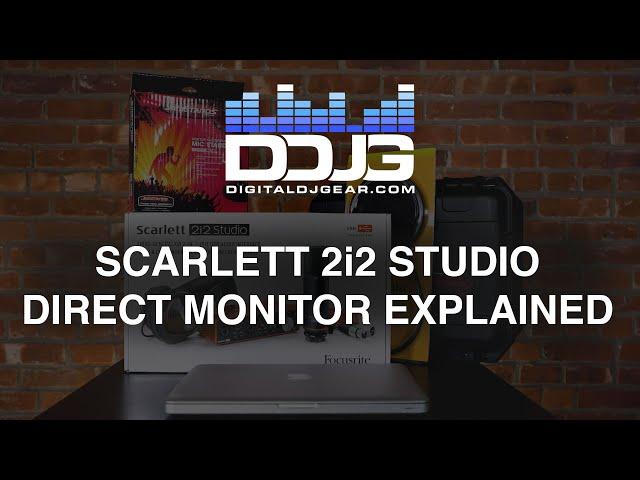 Focusrite Scarlett 2i2 Studio - Direct Monitor Feature Explained