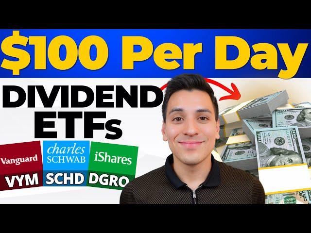 How to Make $100/Day with Dividend ETFs (SCHD, DGRO, JEPQ, VYM & More!)