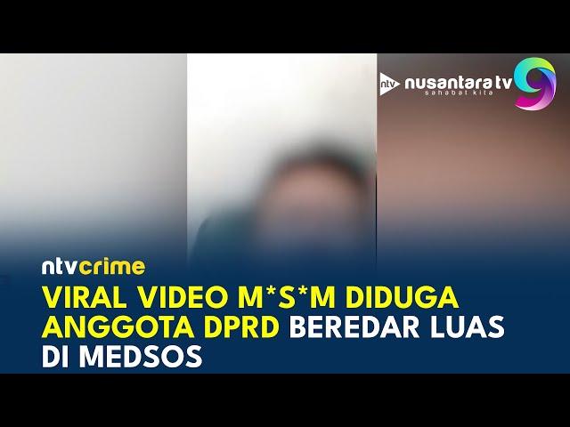 Viral Video Asusila Diduga Anggota DPRD Terjadi di Yogyakarta | NTV CRIME