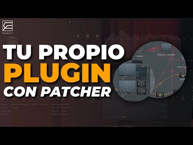 How to make YOUR OWN PLUGIN with PATCHER in FL STUDIO