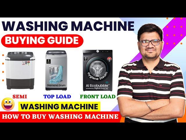 Washing Machine Buying Guide  How to Buy Washing Machine  How to Choose Best Washing Machine