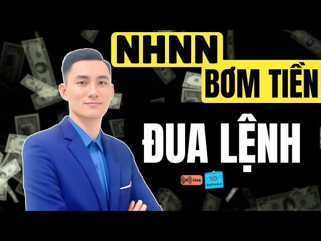 Bơm Tiền Mạnh Từ Ngân Hàng Nhà Nước: Nên Mua Gì Để Đón Đầu Xu Hướng?