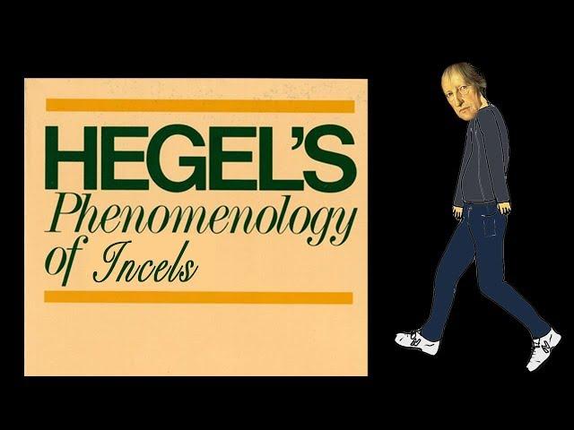 Hegelian Recognition and Incels