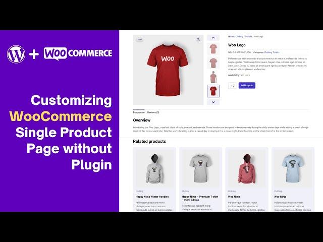 Edit & Customize WooCommerce Single Product Page with Code  - No Plugins!