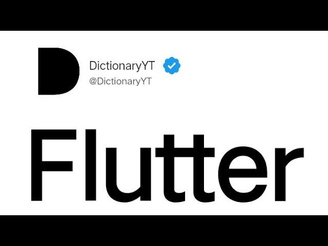 Flutter Meaning in English