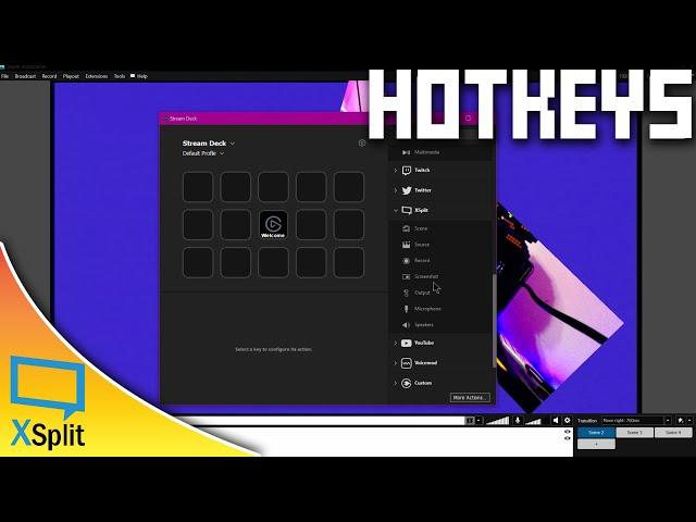 XSplit Broadcaster Tutorial - Hotkeys, In-Game Overlay, Advanced Configuration (Stream Deck, Macros)