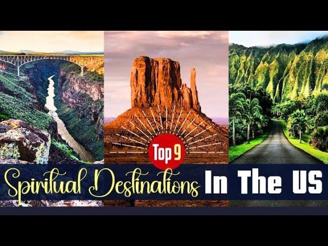 9 Sacred Places For Spiritual Tourism In America | Most Spiritual Destinations In The US