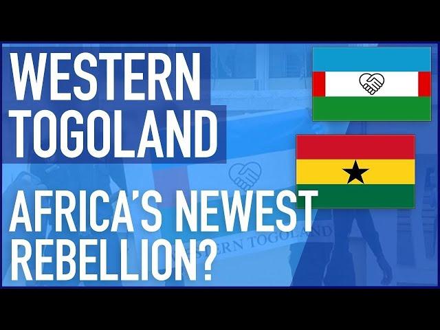 Western Togoland | Ghana’s Ewe independence movement