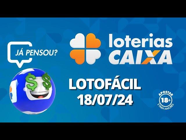 Resultado da Lotofácil - Concurso nº 3158 - 18/07/2024