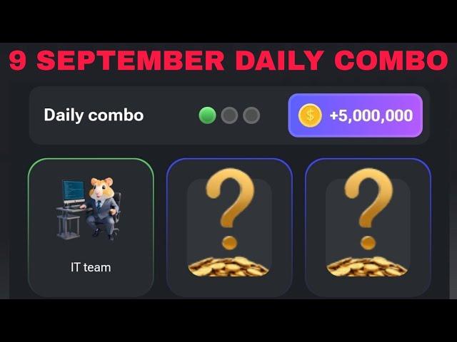 9 SEPTEMBER HAMSTER KOMBAT DAILY COMBO CARDS TODAY