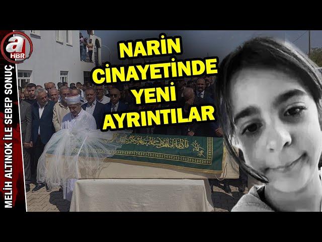 Alınan deliller neyi işaret ediyor? İşte anbean Narin cinayetinin bilinmeyenleri... | A Haber