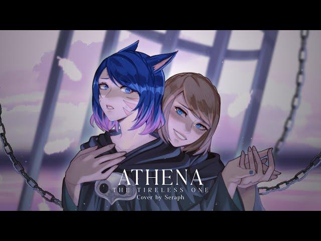 【ORIGINAL MV】FFXIV (P12 Anabaseios theme) - Athena, The Tireless One / Seraph【COVER】