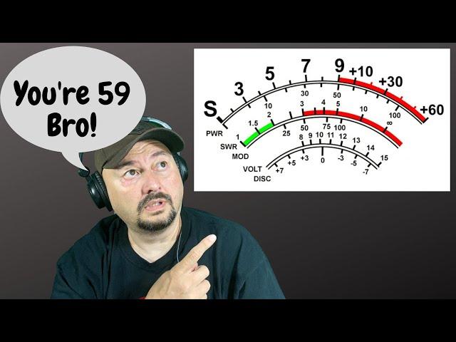 What the Heck is a 59? - Ham Radio - TheSmokinApe