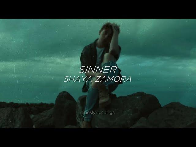Sinner - Shaya Zamora (Sub. Español + Inglés)
