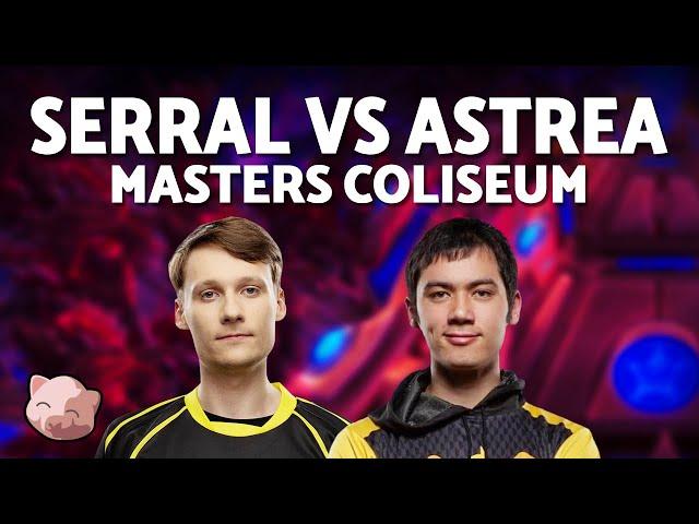 SERRAL vs ASTREA | Masters Coliseum 8 (Bo3 ZvP) - StarCraft 2