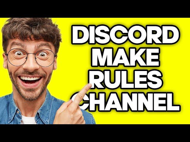 How To Make a Rules Channel on Discord (2023)