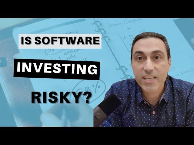 Is Software/SaaS Investing A Risky Business?