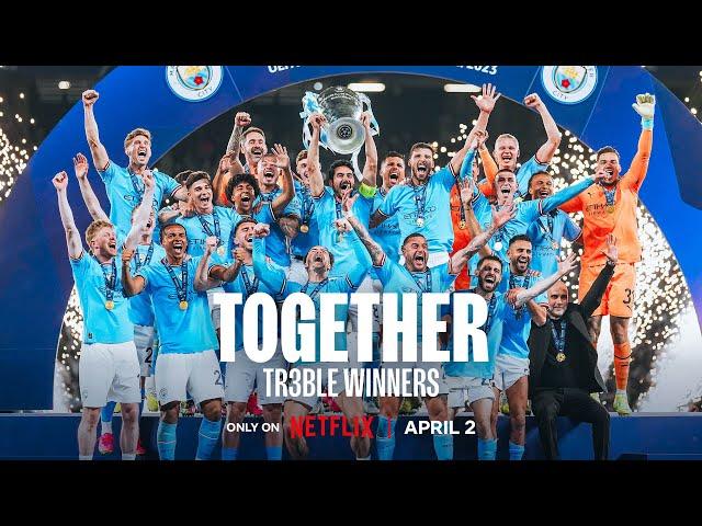 TOGETHER: TREBLE WINNERS | NETFLIX Documentary Trailer