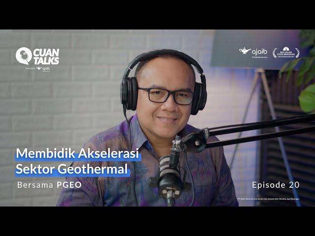 Membidik Akselerasi Sektor Geothermal Bersama PGEO