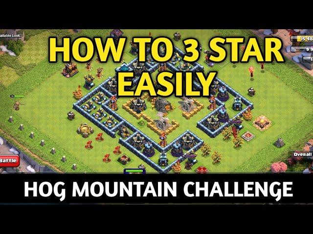 How to three Star Hog Mountain Challenge  Easily | Hog Mountain Challenge Coc  #hogmountainchallenge