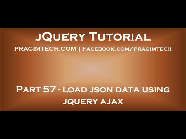 load json data using jquery ajax