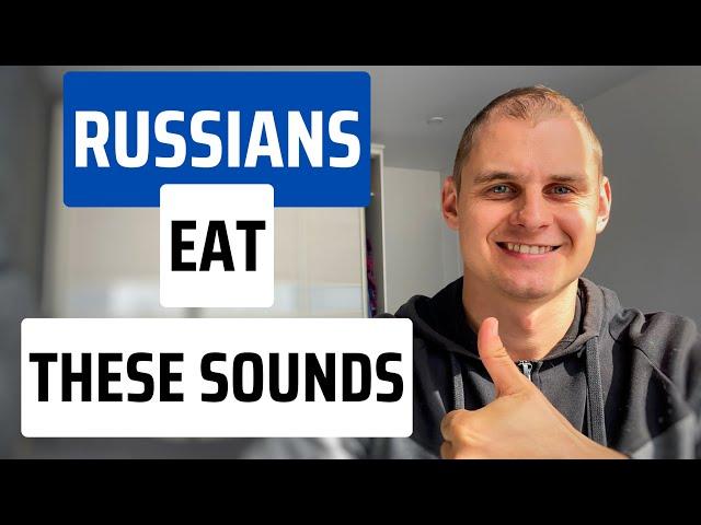 We eat up the sounds in these Russian words. Change your Russian pronunciation.